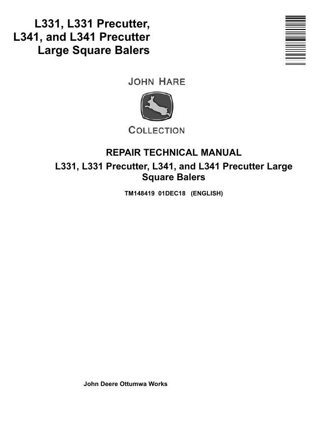 John Deere L331, L331 Precutter, L341, L341 Precutter Large Square Baler Repair Technical Manual TM148419 — actual manual cover