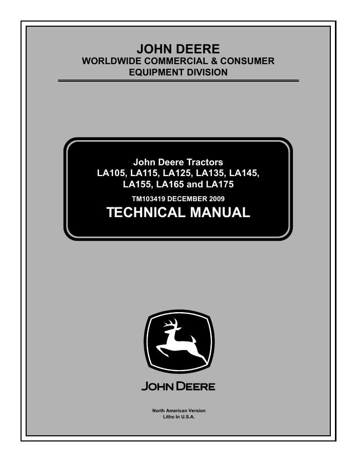 John Deere LA105, LA115, LA125, LA135, LA145, LA155, LA165, LA175 Tractor Technical Manual TM103419 — actual manual cover