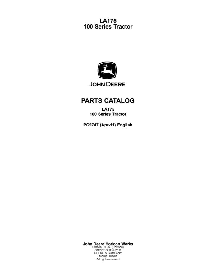 John Deere LA175 100 Series Tractor Tractor Parts catalog PC9747 — actual manual cover