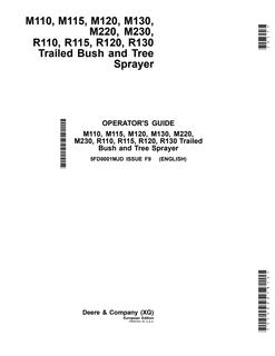 John Deere M110, M115, M120, M130, M220, M230, R110, R115, R120 and R130 Trailed bush and tree sprayer Operator manual 5FD0001MJD — actual manual cover