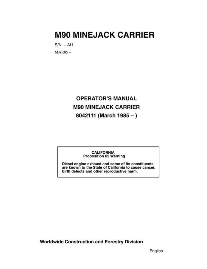 John Deere M90 Minejack carrier Operator manual 8042111 — actual manual cover