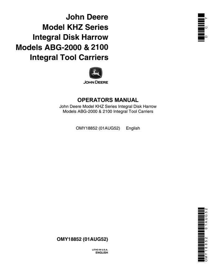 John Deere Model KHZ Series; ABG-2000 and 2100 integral tool carriers Integral disk harrow and tool carrier Operator manual OMY18852 — actual manual cover