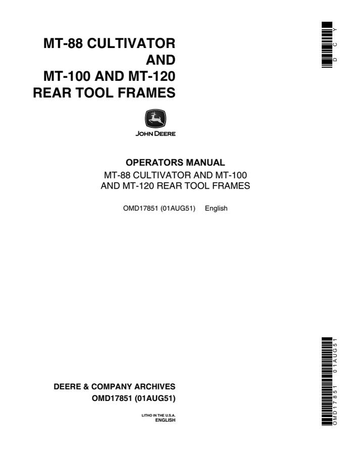 John Deere MT-88 cultivator; MT-100 and MT-120 rear tool frames Cultivator and rear tool frame Operator Manual OMD17851 — actual manual cover