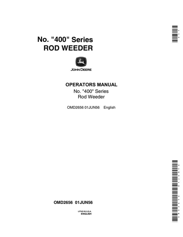 John Deere No. 400 Series Rod weeder Operator Manual OMD2656 — actual manual cover