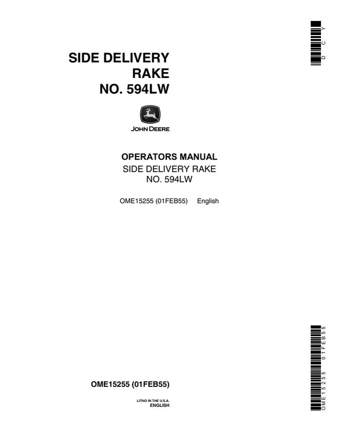 John Deere No. 594LW Side-delivery rake Operator Manual OME15255 — actual manual cover