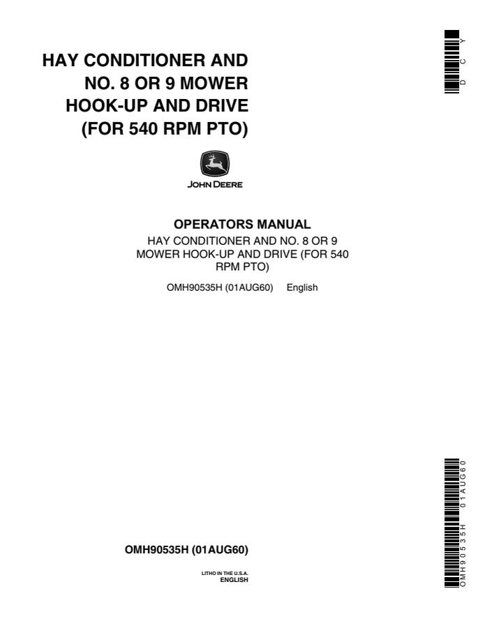 John Deere No. 8 or 9 mower; 540 RPM PTO Hay conditioner/mower hookup Operators manual OMH90535H — actual manual cover