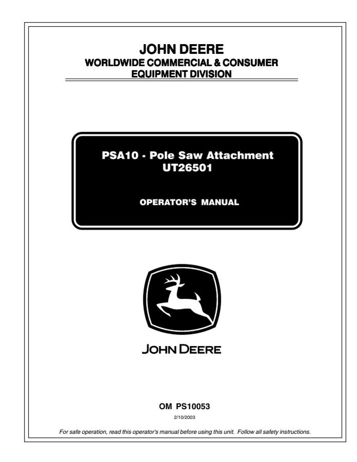 John Deere PSA10; UT26501 Pole saw attachment Operator Manual OM PS10053 — actual manual cover