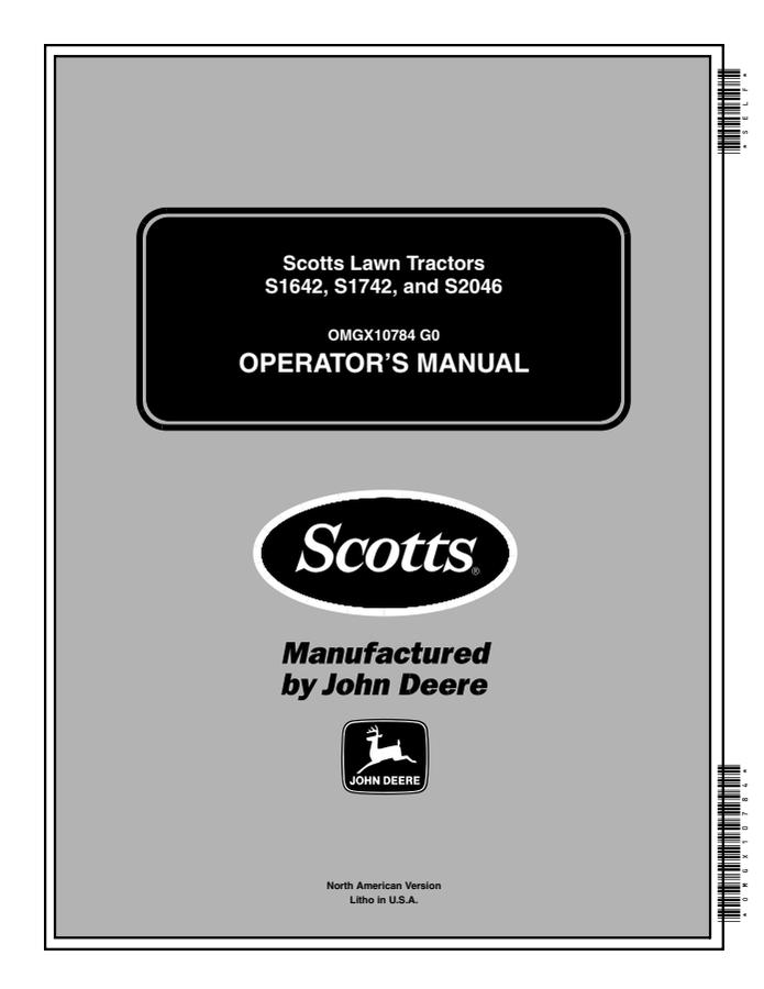 John Deere S1642, S1742, S2046 Lawn tractor Operator Manual OMGX10784 — actual manual cover