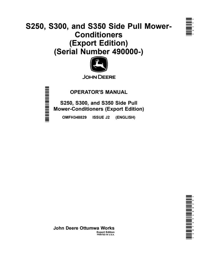 John Deere S250, S300, S350 Mower-conditioner Operator Manual OMFH348829 — actual manual cover