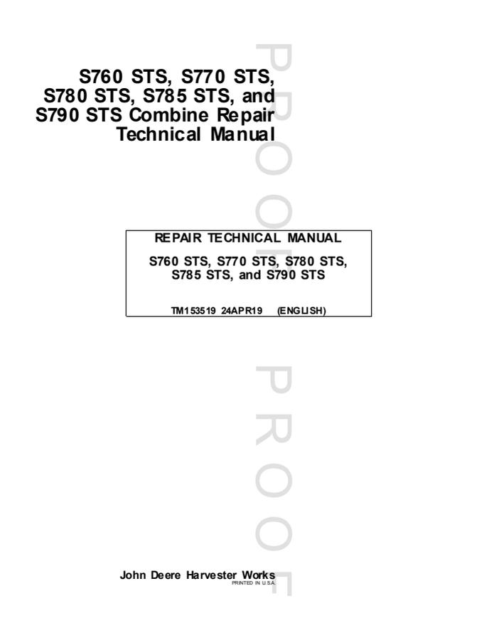 John Deere S760 STS, S770 STS, S780 STS, S785 STS, S790 STS Combine Repair technical manual TM153519 — actual manual cover