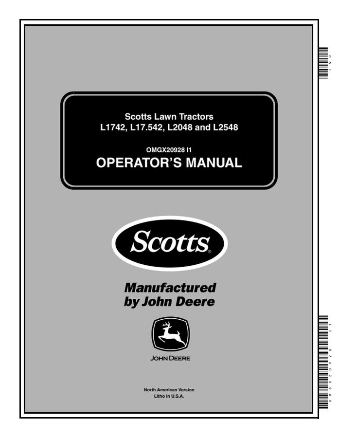 John Deere Scotts L1742, L17.542, L2048 and L2548 Lawn tractor Operator manual OMGX20928 — actual manual cover