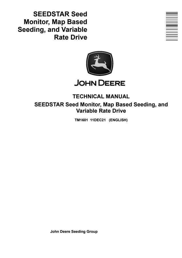 John Deere SEEDSTAR Seed Monitor, Map Based Seeding, Variable Rate Drive Seed Monitor And Variable Rate Drive Technical Manual TM1601 — actual manual cover