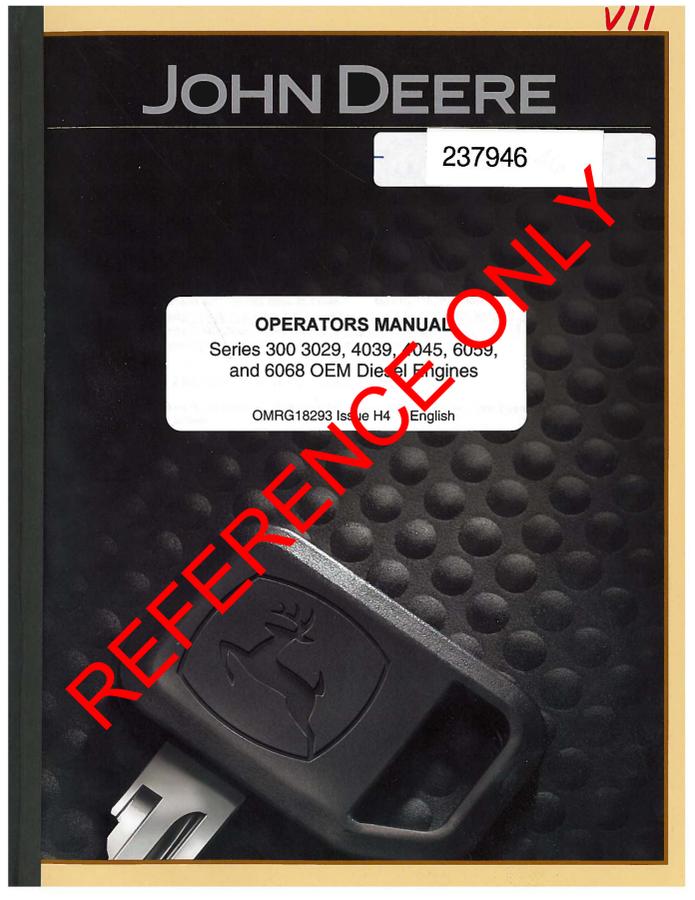 John Deere Series 300: 3029, 4039, 4045, 6059 and 6068 Engine Operator manual OMRG18293 — actual manual cover