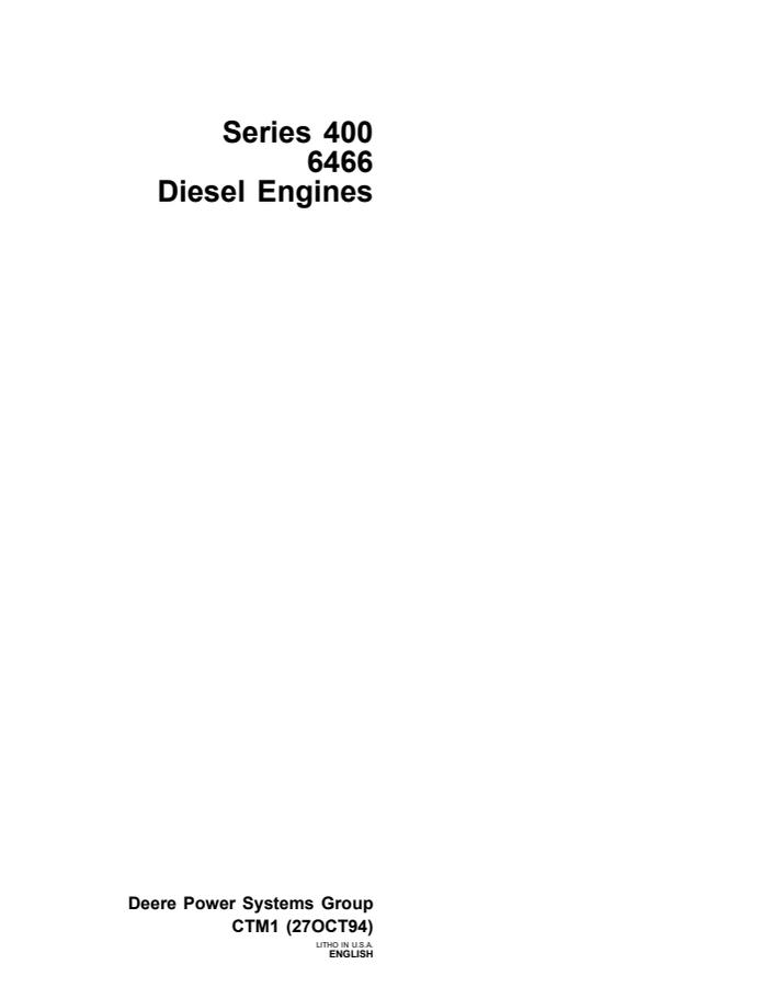 John Deere Series 400 6466 Engine Component technical manual CTM1 — actual manual cover
