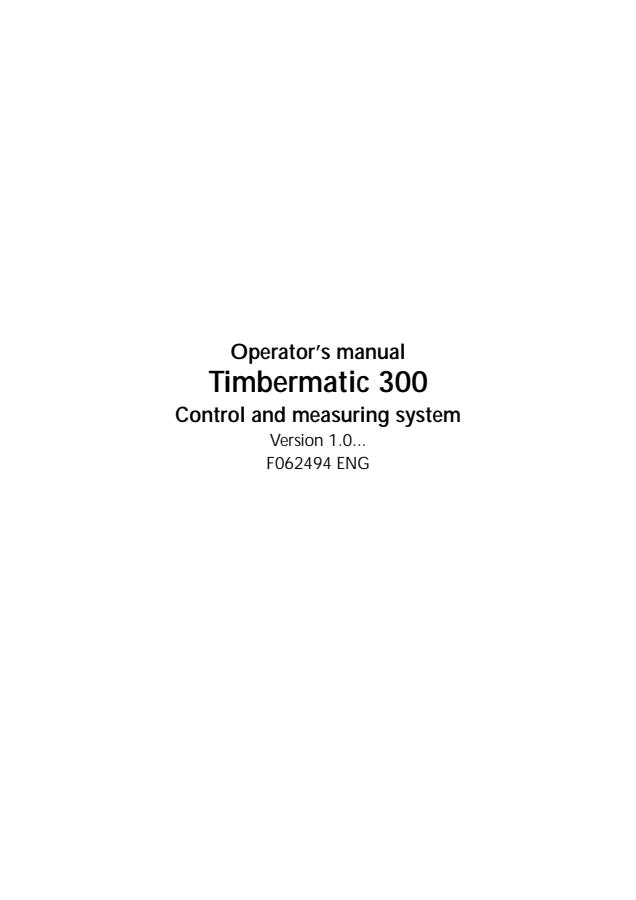 John Deere Timbermatic 300 Forestry machine control system Operator Manual F062494 — actual manual cover