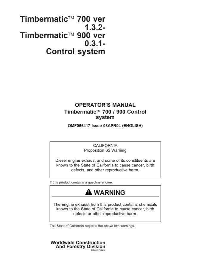 John Deere Timbermatic 700, Timbermatic 900 Forestry machine control system Operator Manual OMF066417 — actual manual cover
