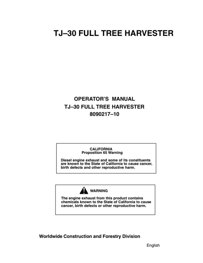 John Deere TJ-30 Full Tree Harvester Operator Manual 8090217–10 — actual manual cover