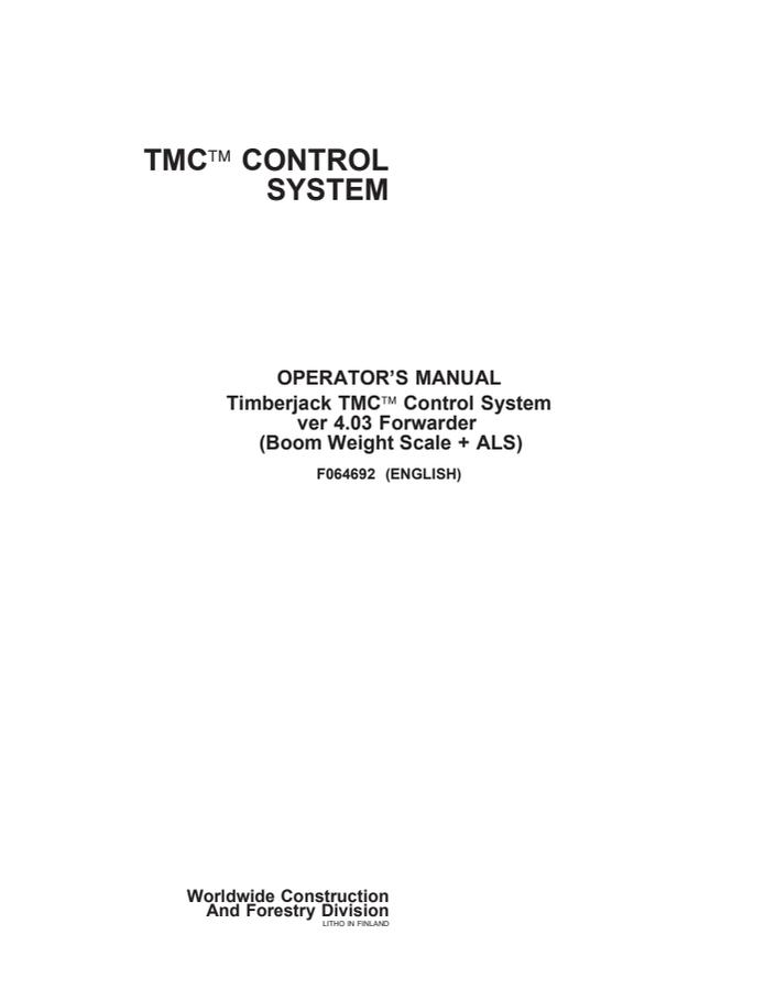 John Deere TMC Control System Forwarder control system Operator Manual F064692 — actual manual cover
