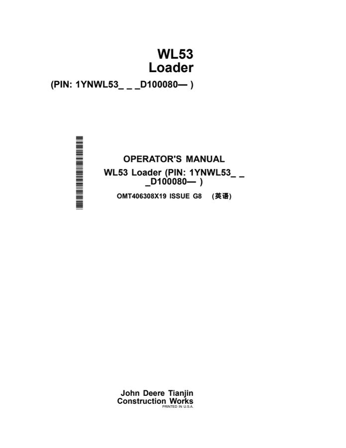 John Deere WL53 Loader Operator Manual OMT406308X19 — actual manual cover