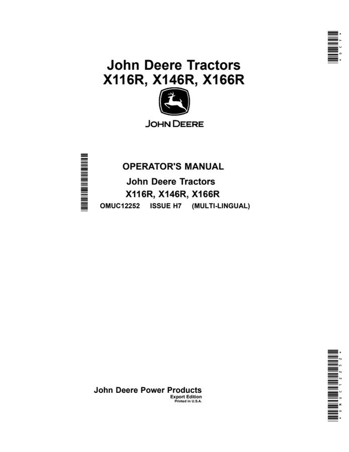 John Deere X116R, X146R, X166R Lawn tractor Operator Manual OMUC12252 — actual manual cover