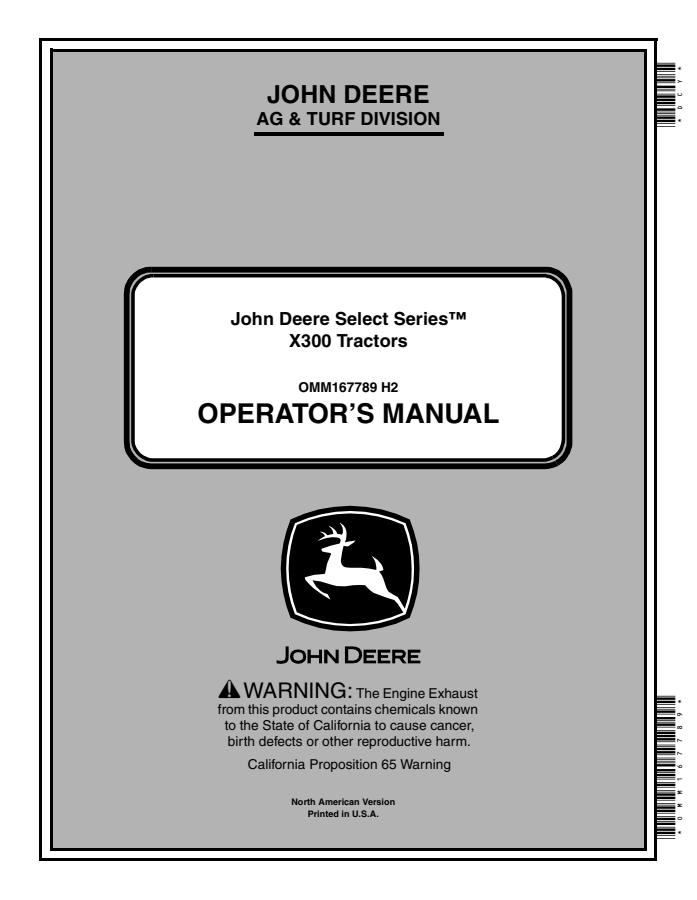 John Deere X300 Series Lawn and Garden Tractor Operator Manual OMM167789 — actual manual cover