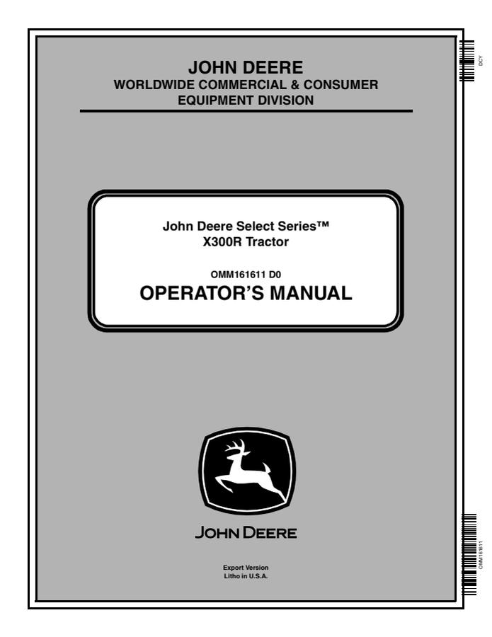 John Deere X300R Lawn and Garden Tractor Operator Manual OMM161611 — actual manual cover