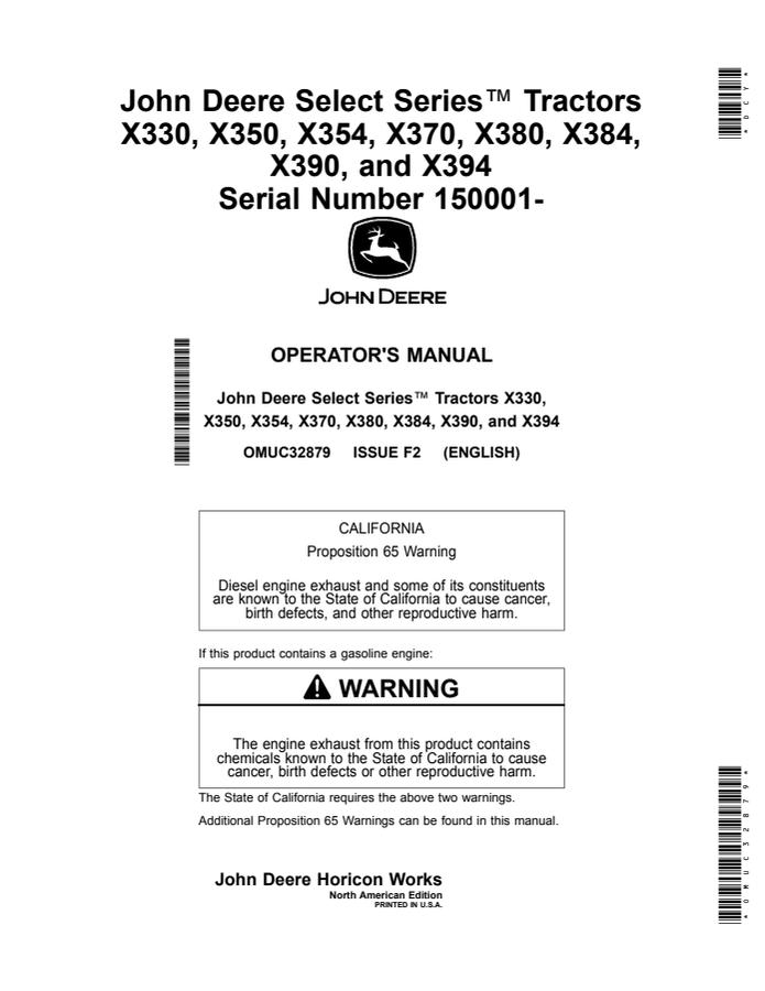 John Deere X330, X350, X354, X370, X380, X384, X390, X394 Lawn and Garden Tractor Operator Manual OMUC32879 — actual manual cover