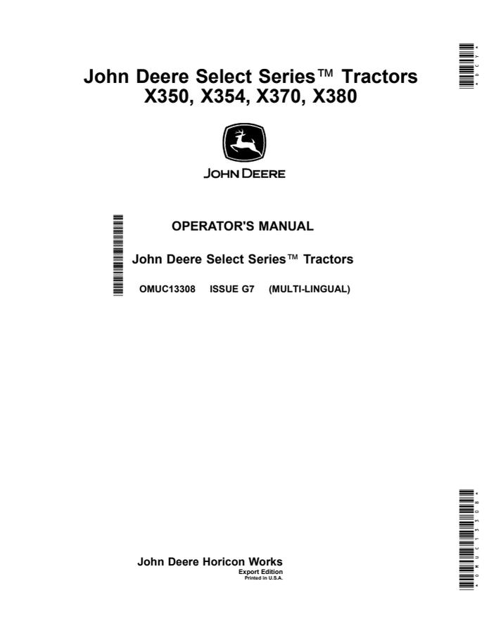 John Deere X350, X354, X370, X380 Lawn and Garden Tractor Operator Manual OMUC13308 — actual manual cover