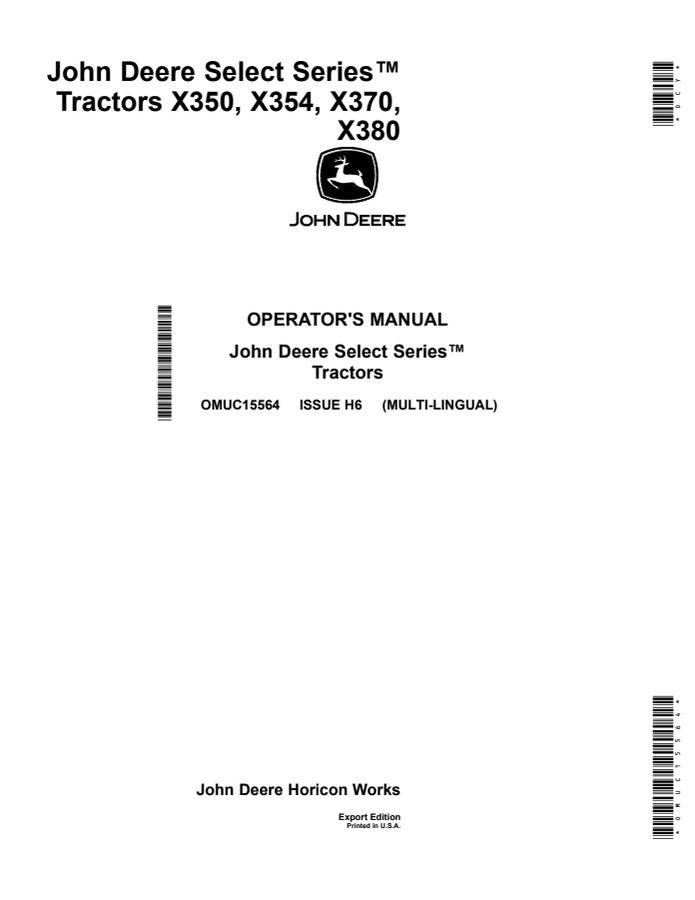 John Deere X350, X354, X370, X380 Lawn and Garden Tractor Operator Manual OMUC15564 — actual manual cover