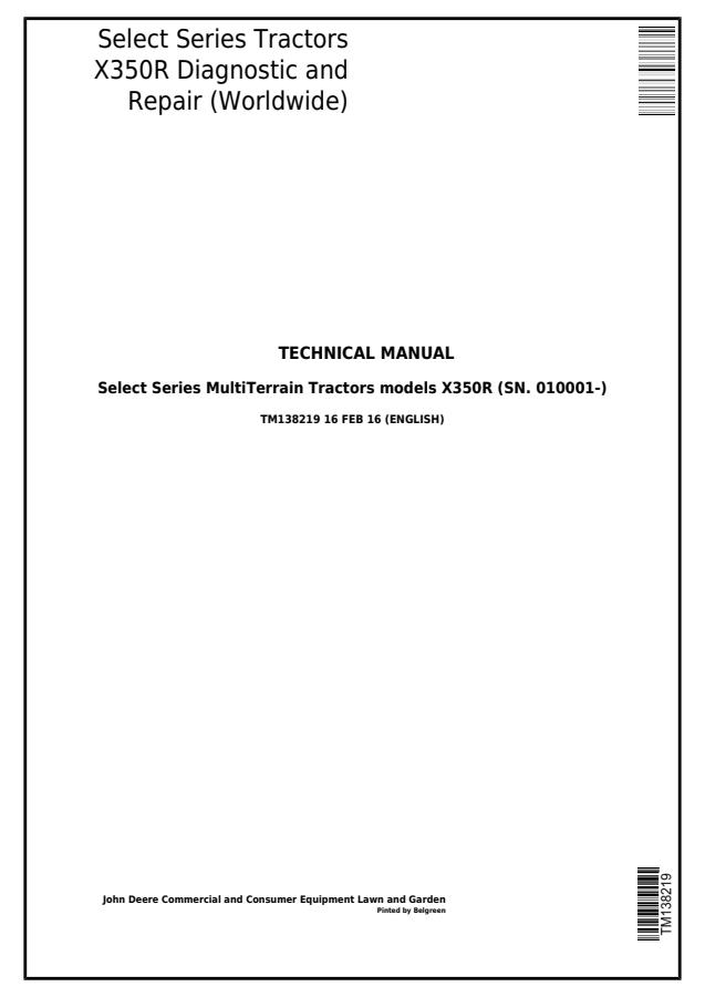 John Deere X350R Tractor Diagnostic and Repair Technical Manual TM138219 — actual manual cover