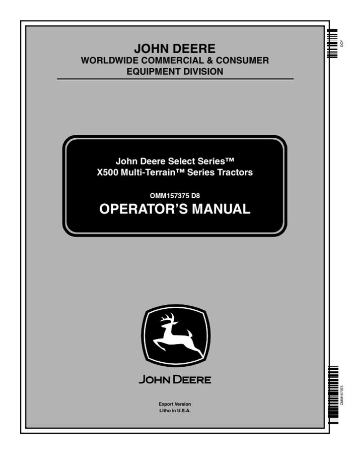 John Deere X500 Multi-Terrain Series Lawn and Garden Tractor Operator Manual OMM157375 — actual manual cover