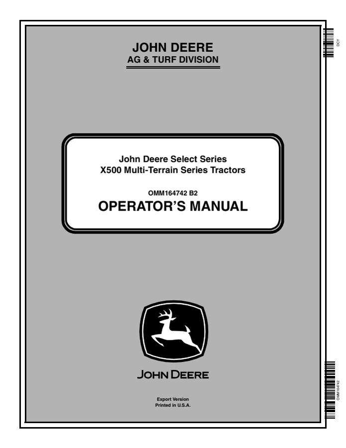 John Deere X500 Multi-Terrain Series Lawn and Garden Tractor Operator Manual OMM164742 — actual manual cover
