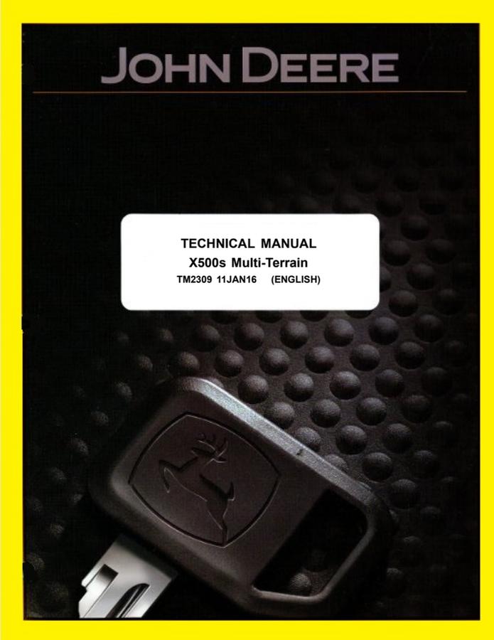 John Deere X500; X520; X530; X534; X540 Tractor Technical Manual TM2309 — actual manual cover