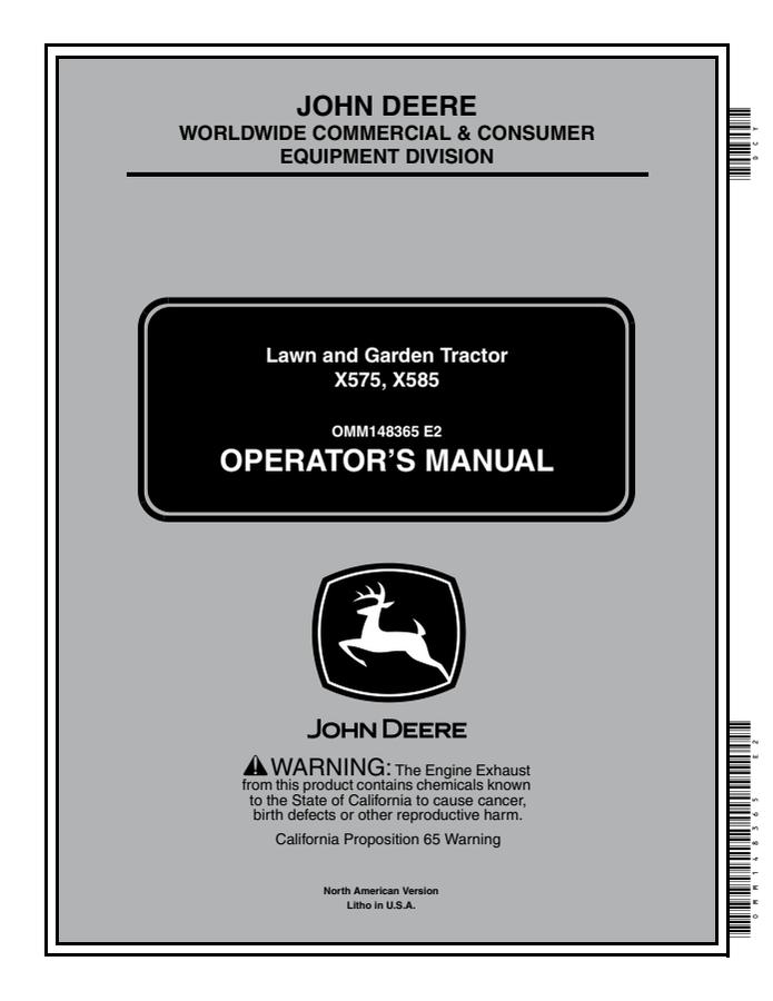 John Deere X575, X585 Lawn and Garden Tractor Operator Manual OMM148365 — actual manual cover