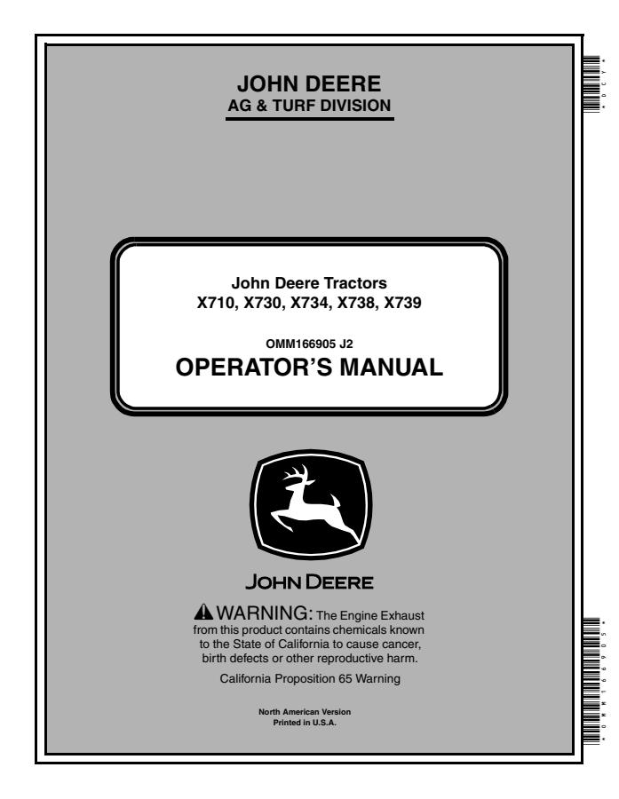 John Deere X710, X730, X734, X738, X739 Lawn and garden tractor Operator's manual OMM166905 — actual manual cover