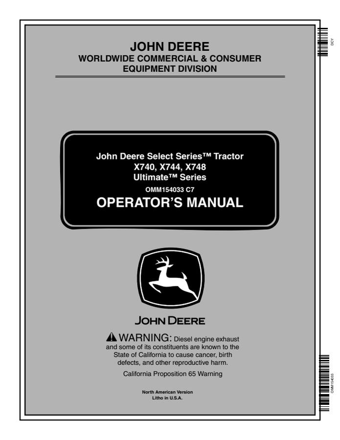 John Deere X740, X744, X748 Lawn and garden tractor Operator manual OMM154033 — actual manual cover
