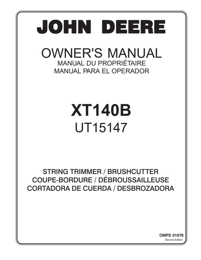 John Deere XT140B - UT15147 Brushcutter Owner Manual OMPS 01078 — actual manual cover