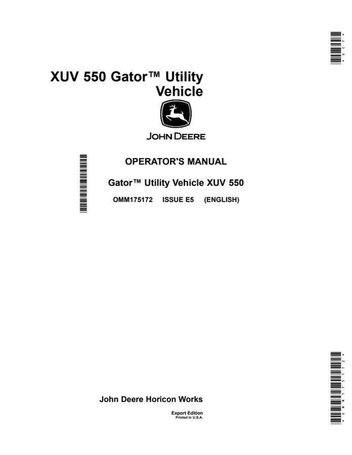 John Deere XUV550 Utility Vehicle Operator Manual OMM175172 — actual manual cover