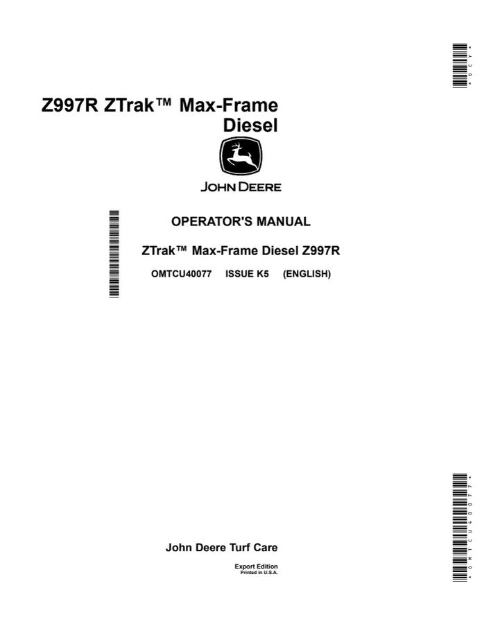 John Deere Z997R Zero-turn mower Operator manual OMTCU40077 — actual manual cover