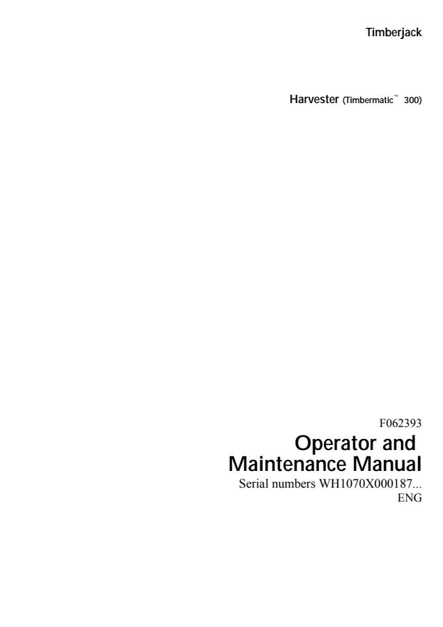 Timberjack 1070 Harvester (Timbermatic 300) — actual manual cover