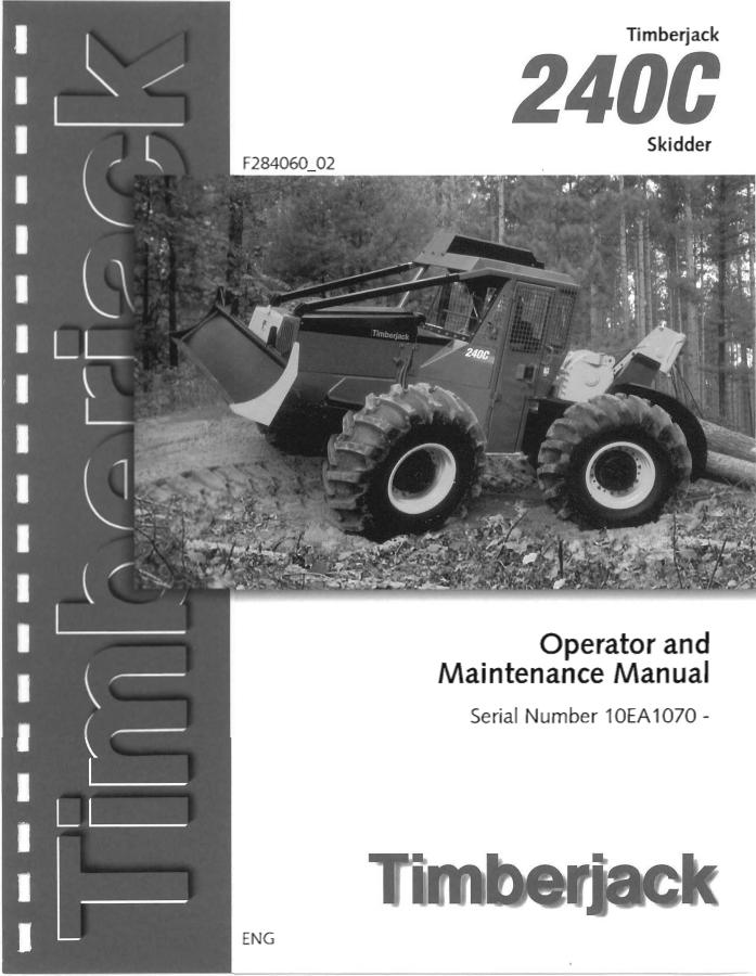 Timberjack 240C Skidder Operator and Maintenance Manual — actual manual cover