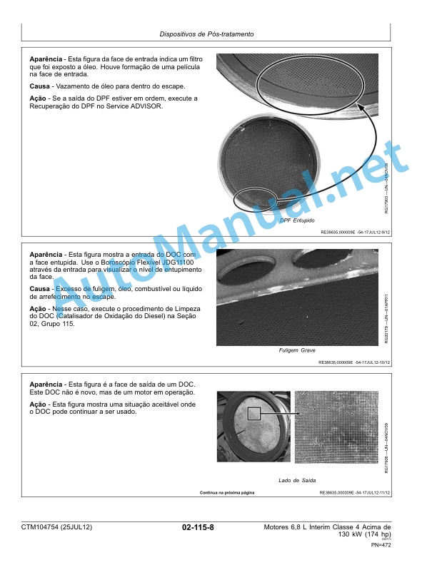 John Deere PowerTech 6068 Engines Above 130 kW (174 hp) Interim Tier 4 Stage III B Component Technical Manual CTM104754 25 July 2012 Portuguese-2