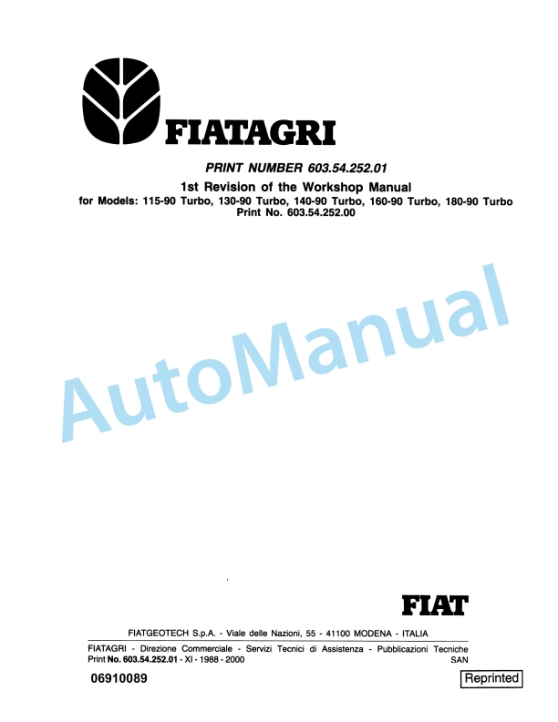 Fiatagri 115-90 Turbo, 130-90 Turbo, 140-90 Turbo, 160-90 Turbo, 180-90 Turbo Tractor Workshop Manual 06910089