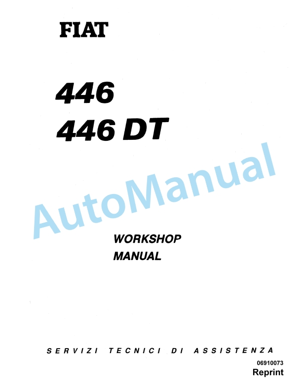 Fiatagri 446, 446DT Tractor Workshop Manual 06910073