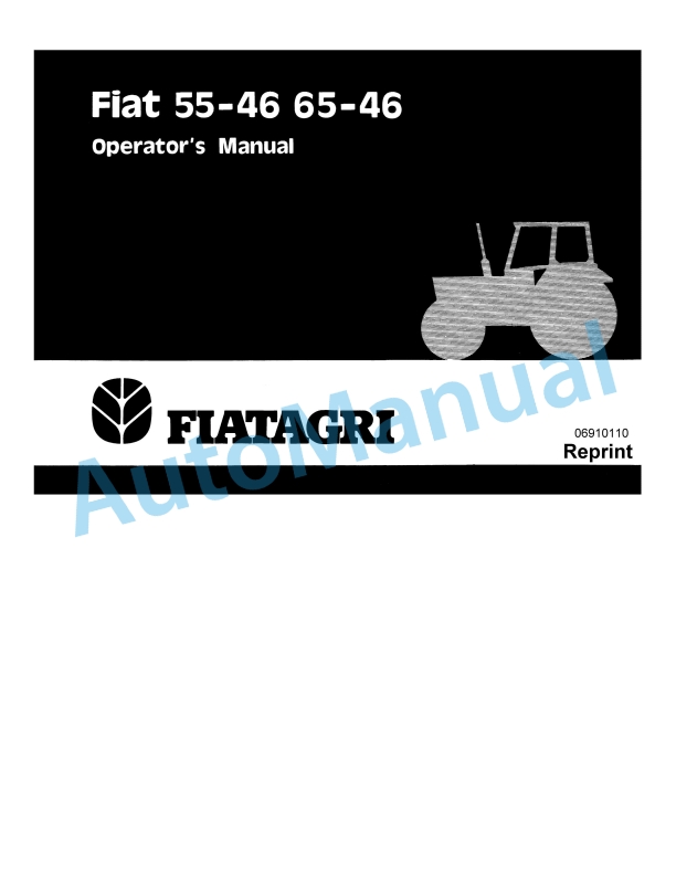 Fiatagri 55-46, 65-46 Tractor Operation and Maintenance Manual 06910110