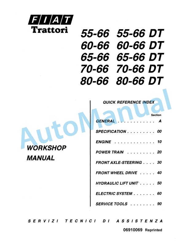 Fiatagri 55-66, 55-66DT, 60-66, 60-66DT, 65-66, 65-66DT, 70-66, 70-66DT, 80-66, 80-66DT Tractor Workshop Manual 06910069