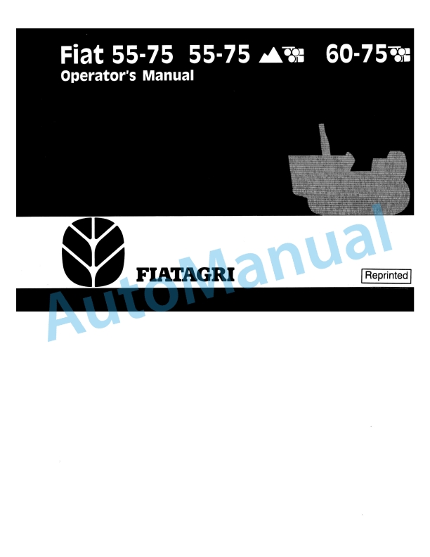 Fiatagri 55-75, 55-75DT, 60-75DT Tractor Operation and Maintenance Manual 06910156