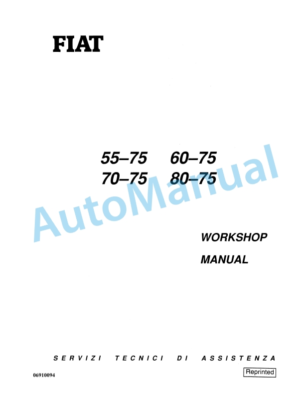 Fiatagri 55-75, 60-75, 70-75, 80-75 Tractor Workshop Manual 06910094
