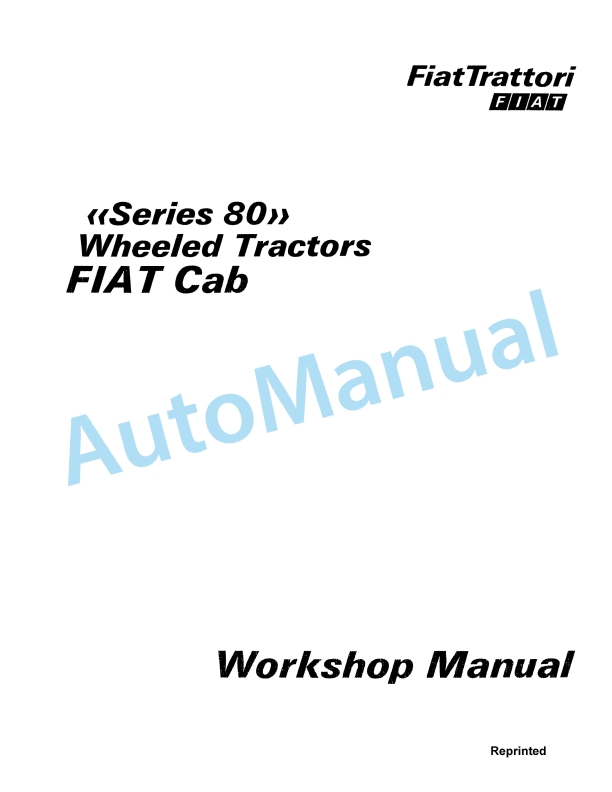 Fiatagri 80 Series Wheel Tractor Workshop Manual 06910060