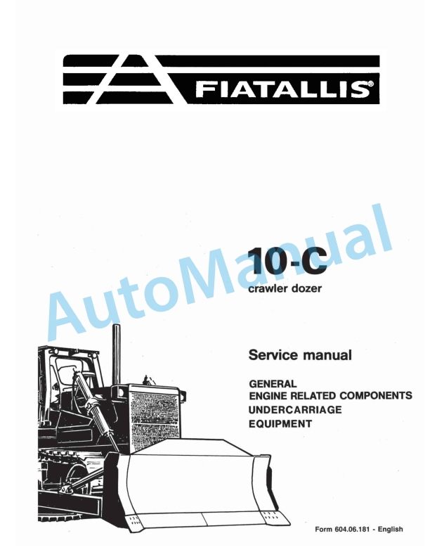 Fiatallis 10C Crawler Dozer Service Manual 60406181